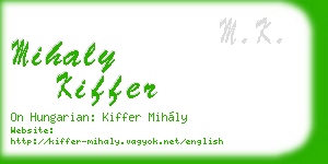 mihaly kiffer business card
